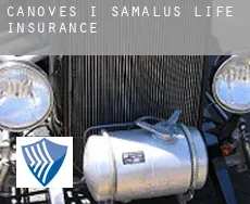 Cànoves i Samalús  life insurance