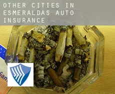 Other cities in Esmeraldas  auto insurance