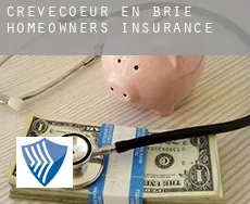 Crèvecœur-en-Brie homeowners insurance