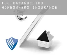 Fujikawaguchiko  homeowners insurance