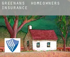 Greenans  homeowners insurance