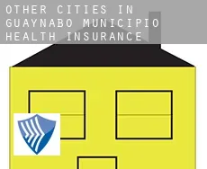 Other cities in Guaynabo Municipio health insurance