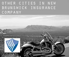 Other cities in New Brunswick  insurance company