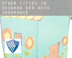 Other cities in Okinawa-ken  auto insurance
